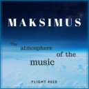 Maksimus - The atmosphere of the music #010 (radio show)