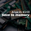 Alakin Kirill - Save to memory (Extended mix)