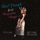 Reel People feat. Navasha Daya - Can\'t Fake The Feeling (John Morales M+M Main Mix)