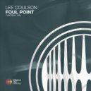 Lee Coulson - Foul Point (Original Mix)