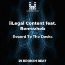 ilLegal Content feat. Benrezheb - Hate (Original Mix)