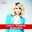 Loboda - Superstar (Ramirez Radio Remix) ()