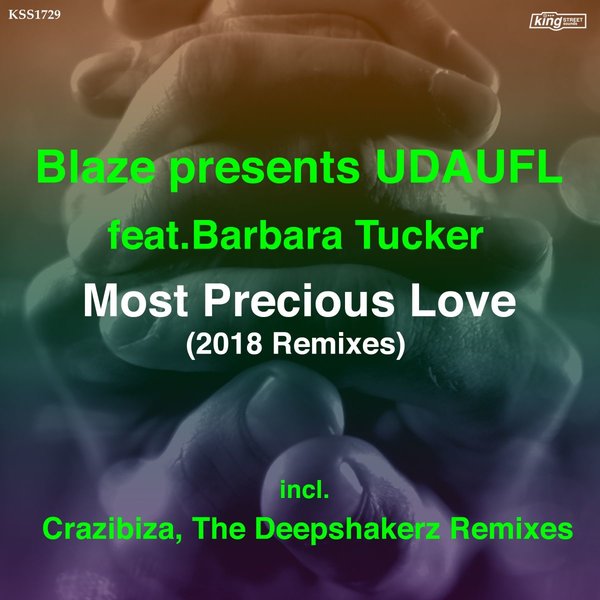 Blaze & UDAUFL feat. Barbara Tucker - Most Precious Love (Crazibiza Vocal Club Remix)