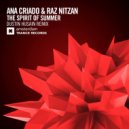 Ana Criado & Raz Nitzan - The Spirit of Summer ((Dustin Husain Extended Mix)