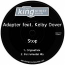 Adapter feat. Kelby Dover - Stop (Original Mix)