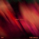 ZHU, Tam Impala - My Life (AWAY Remix)