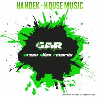 Handek - House Music Everywhere (Original Mix)