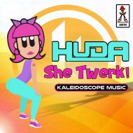 Huda Hudia - She Twerk! (Original Mix)