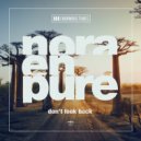 Nora En Pure - Don\'t Look Back (Extended Mix)