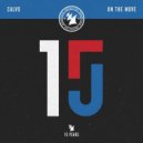 Calvo - On The Move (Extended Mix)