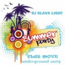 DJ Slava Light - \'\'CLUB MOVE\'\' 2018 (Summer party)