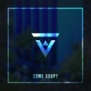 Jen Foo - Some Soup? (Original Mix)