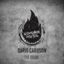 Dario Caruson - The Brave (Original Mix)