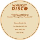 Thatmanmonkz - Shek Dat (Original Mix)