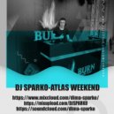 DJ SPARKO - ATLAS WEEKEND ()
