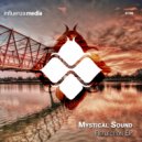 Mystical Sound - True Soul (Original Mix)