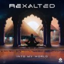 Rexalted - Into My World (Original Mix)