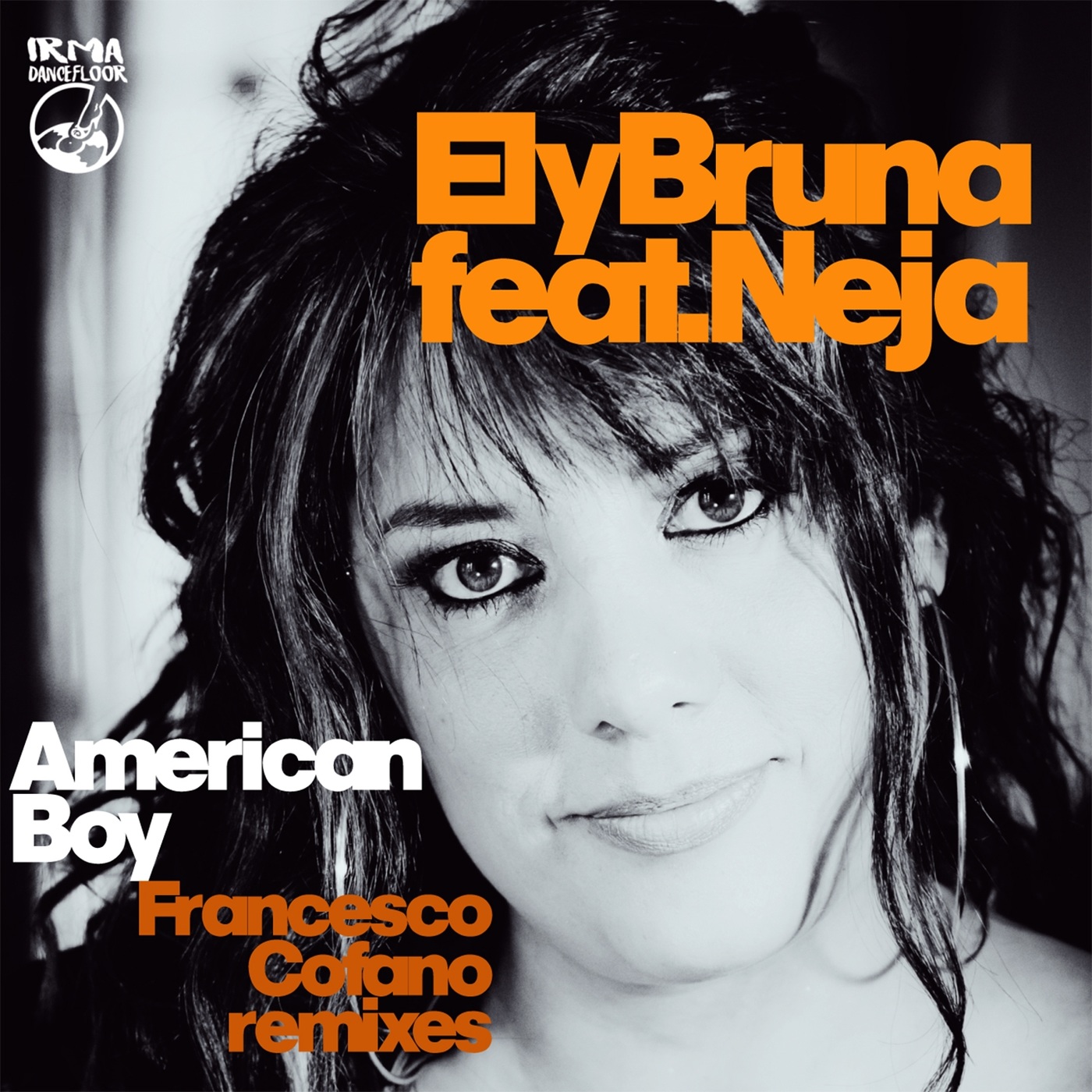 Ely Bruna feat. Neja - American Boy (Francesco Cofano Classic Remix)