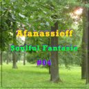 Afanassieff - Soulful Fantasie 04 ()