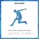 Tiësto & Dzeko feat. Preme & Post Malone - Jackie Chan (ZEVA Remix)