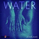 Joeflame, Beatless - Water (Beatless Remix)