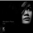 Mandarin Plaza - Fall (Moe Turk Remix)