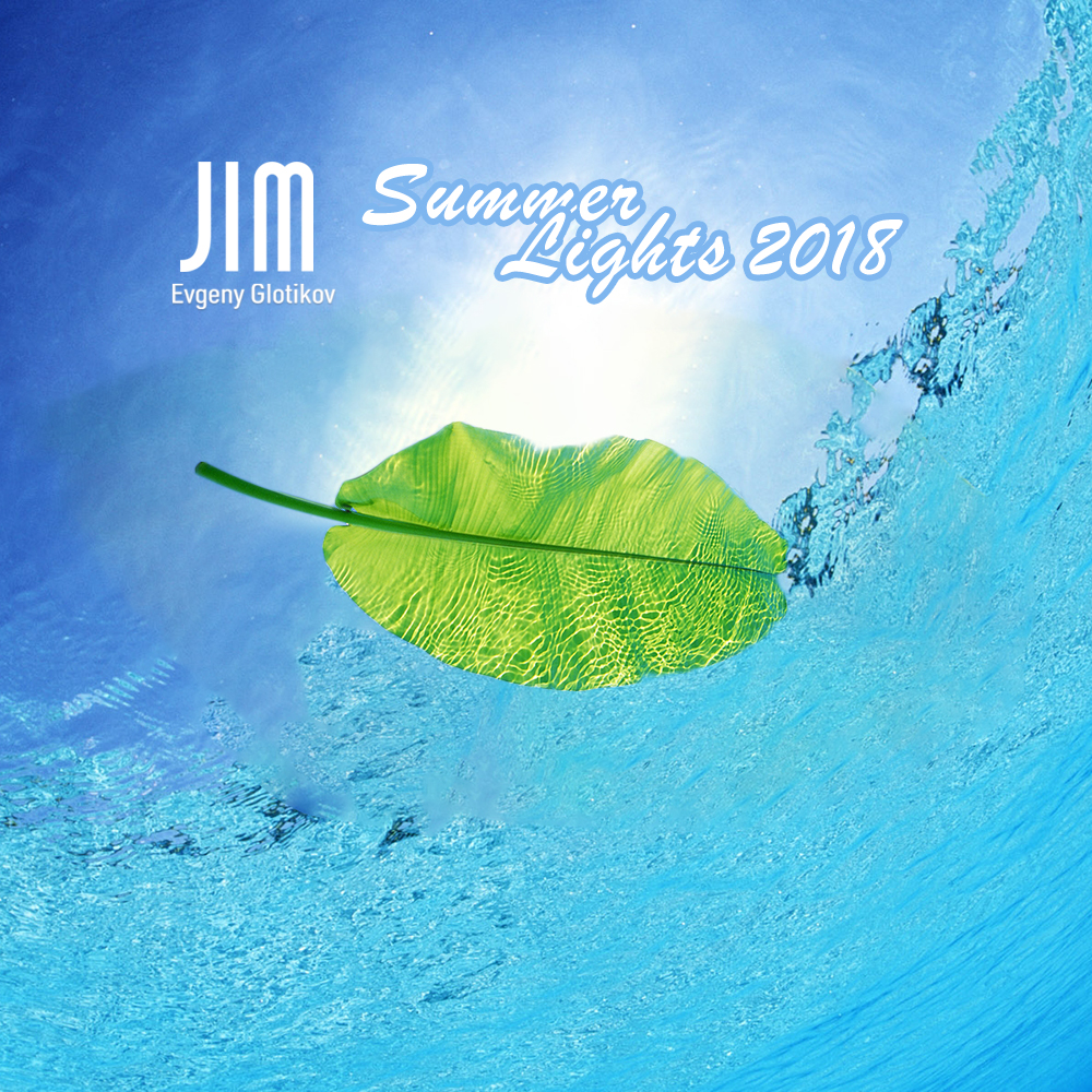 DJ JIM - Summer Lights 2018 ()