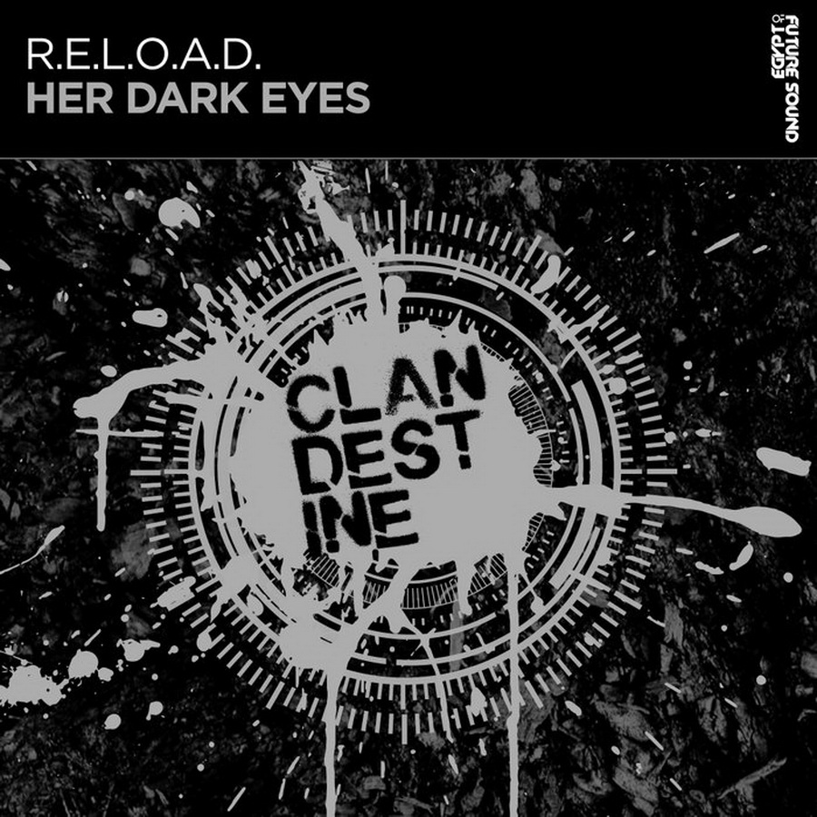 R.E.L.O.A.D. - Her Dark Eyes (Extended Mix)