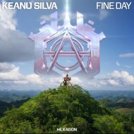 Keanu Silva - Fine Day (Original Mix)