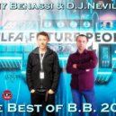 D.J.Nevil Life - The Best of B.B. 2018 ()