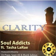 Soul Addicts feat. Tasha LaRae - Clarity (Soul Addicts Original Vocal)