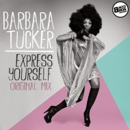Barbara Tucker - Express Yourself (Original Mix)