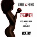 Chill & Funk feat. Monica Escrig & Janie Jollie - New Love (Kikokaos Club Mix)