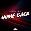 MosAngels - Home Back (Original Mix)
