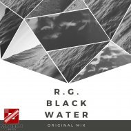 R.G. - Black Water (Original Mix)