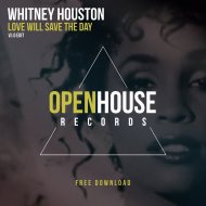 Whitney Houston - Love Will Save The Day (V.I.O Edit)