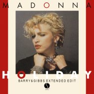 Madonna - Holiday (Barry & Gibbs Extended Edit)