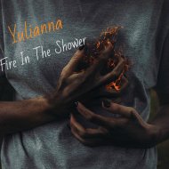 Yulianna - Fire In The Shower (Original Mix)