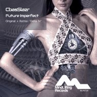 CbasSlazr - Future Imperfect (Radio Edit)