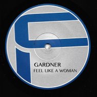 Gardner - Feel Like a Woman (Presti\'s Respect Extended)