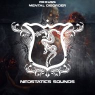 Rexuss - Mental Disorder (Original Mix)