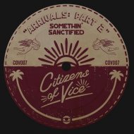 Somethin\' Sanctified - Soul Glo (Original Mix)