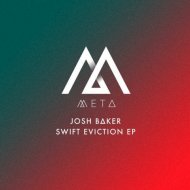 Josh Baker - Swift Eviction (Original Mix)