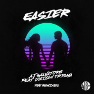 AJ Salvatore feat. Daiyan Trisha - Easier (LA Rush Club Mix)