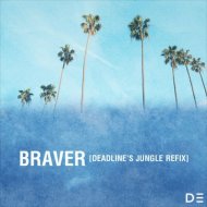 Alexx A-Game & Swing Ting - Braver (Deadline\'s Jungle Refix)