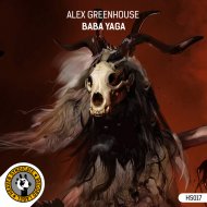Alex Greenhouse - Baba Yaga (Original Mix)