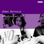 Alex Arnout - Afrofuturism (Original Mix)