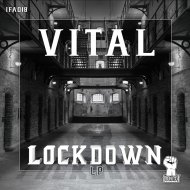Vital - Stop Getting Shot (Original Mix)