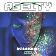 Aseity - Ketatonic (Original Mix)