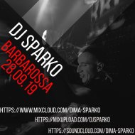 DJ SPARKO - BARBAROSSA ( 28.09.19)